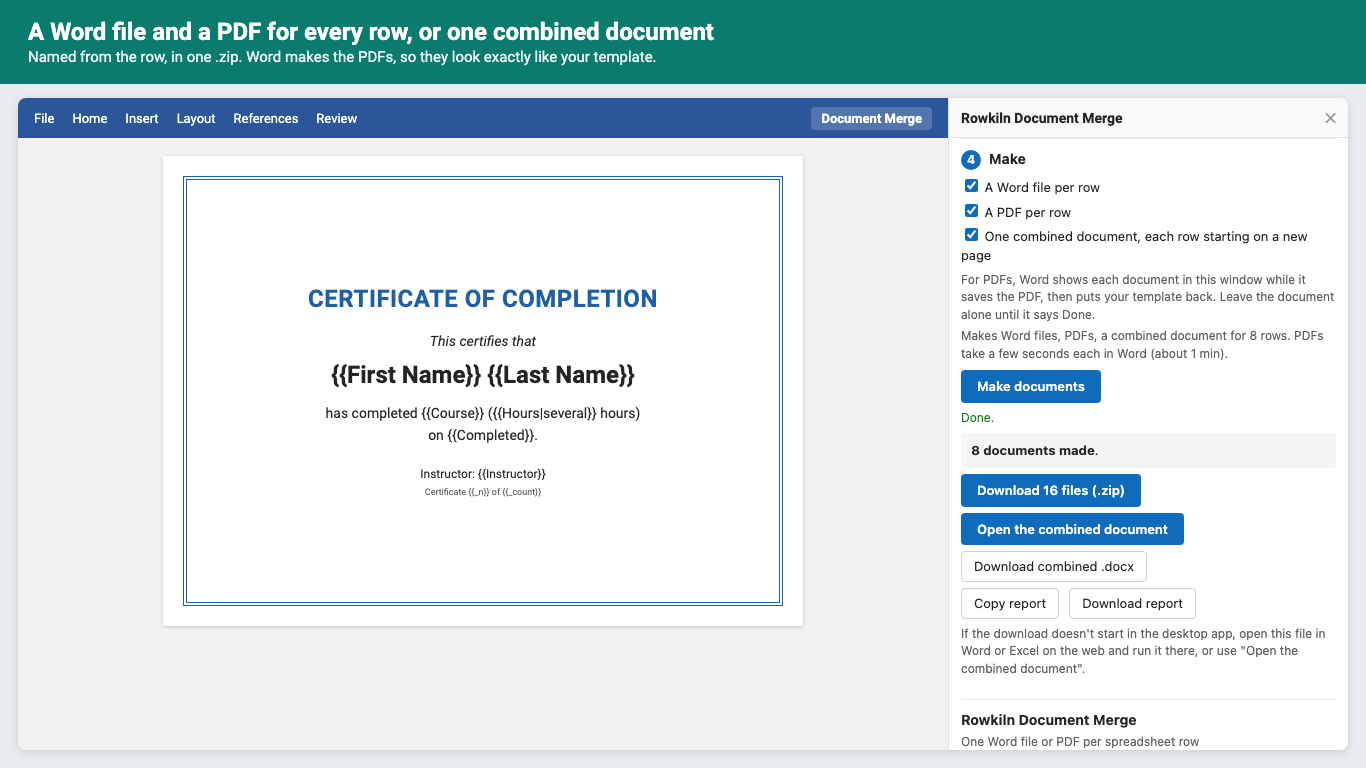 A certificate template in Word with the Rowkiln pane after making a Word file and a PDF for each of 8 rows