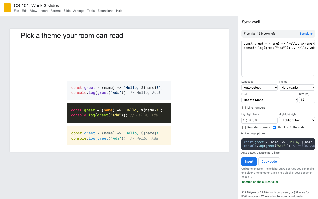 Two lines of JavaScript in three themes stacked on one slide